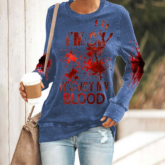 Halloween I'M Ok It'S Not My Blood Long Style Costume Blood Print Long Sleeves T-shirt Hoodie