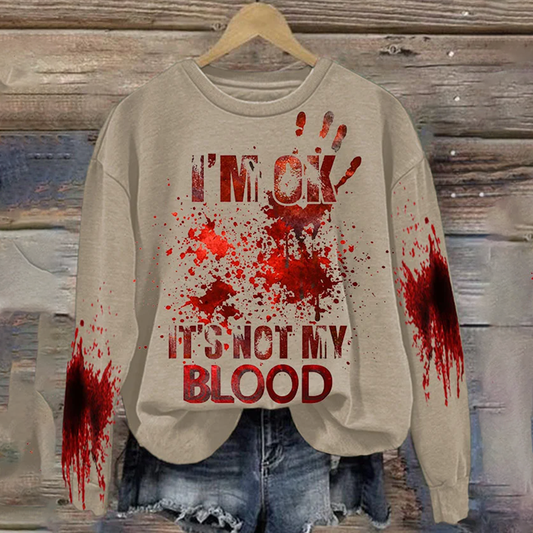 Halloween I'M Ok It'S Not My Blood Printed Long Sleeve T-shirt, Costume Blood Print T -shirt